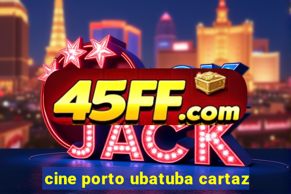 cine porto ubatuba cartaz